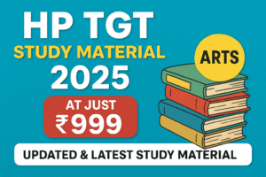 Read more about the article HP TGT Study Material 2025 – Updated Online Notes for Arts at Just ₹999