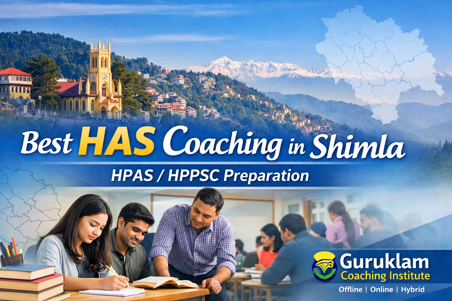 Read more about the article Best HPAS (HAS) Coaching in Shimla – Why Guruklam Coaching Institute is the Smart Choice